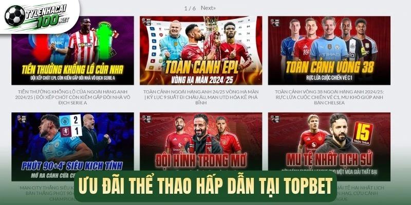 Khuyến mãi nổi bật tại Topbet