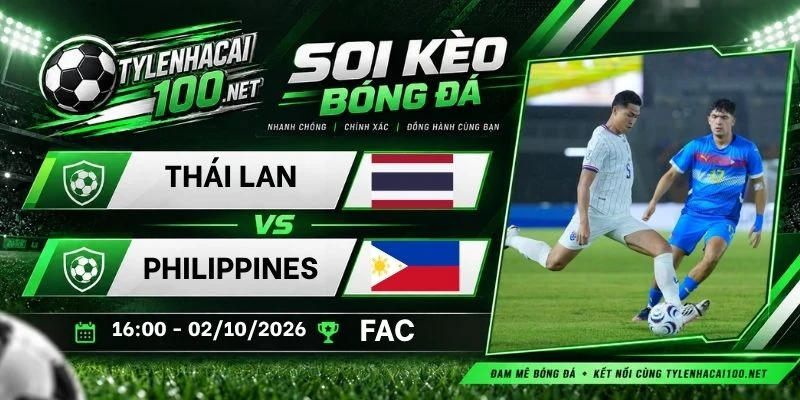 Kèo nhà cái Thái Lan vs Philippines - FIFA ASEAN Cup, 02/09/2026