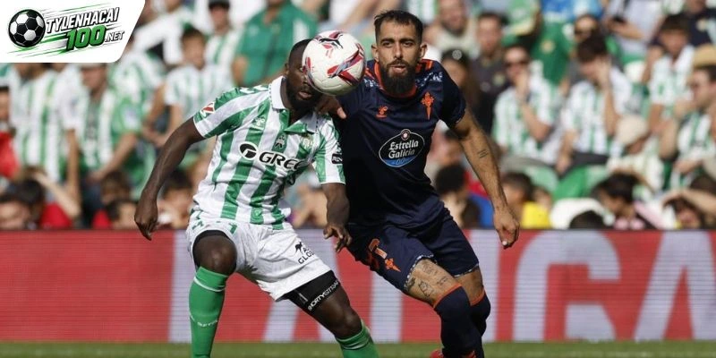 Soi Kèo Nhà Cái Celta Vigo Vs Real Betis, La Liga - 25/10/2026 6 Odds sáng cửa cho Celta Vigo vs Real Betis